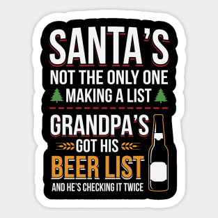 Grandpa's Got His Beer List And Checking It Twice Sticker